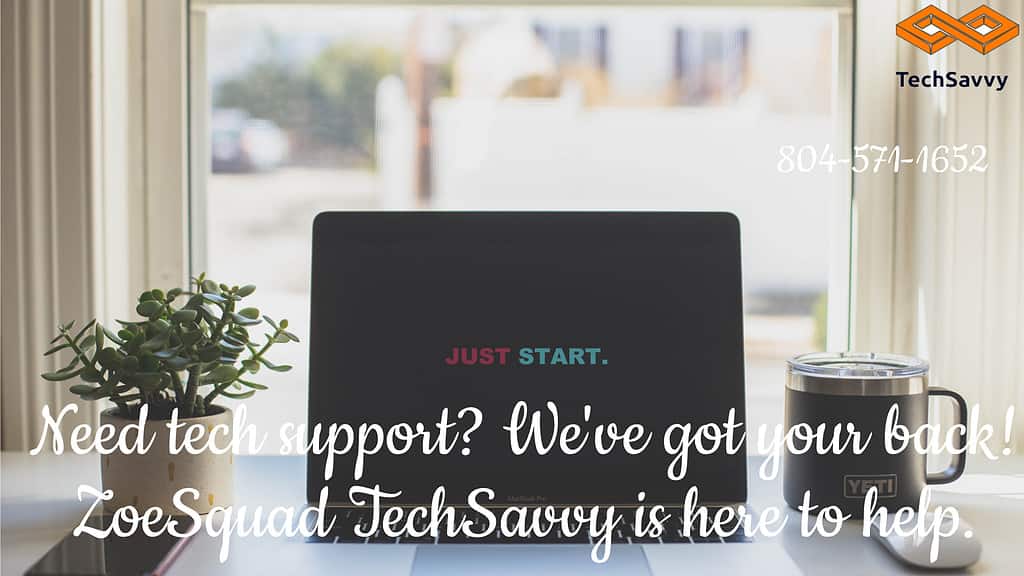 Need tech support Weve got your back ZoeSquad TechSavvy is here to help.
